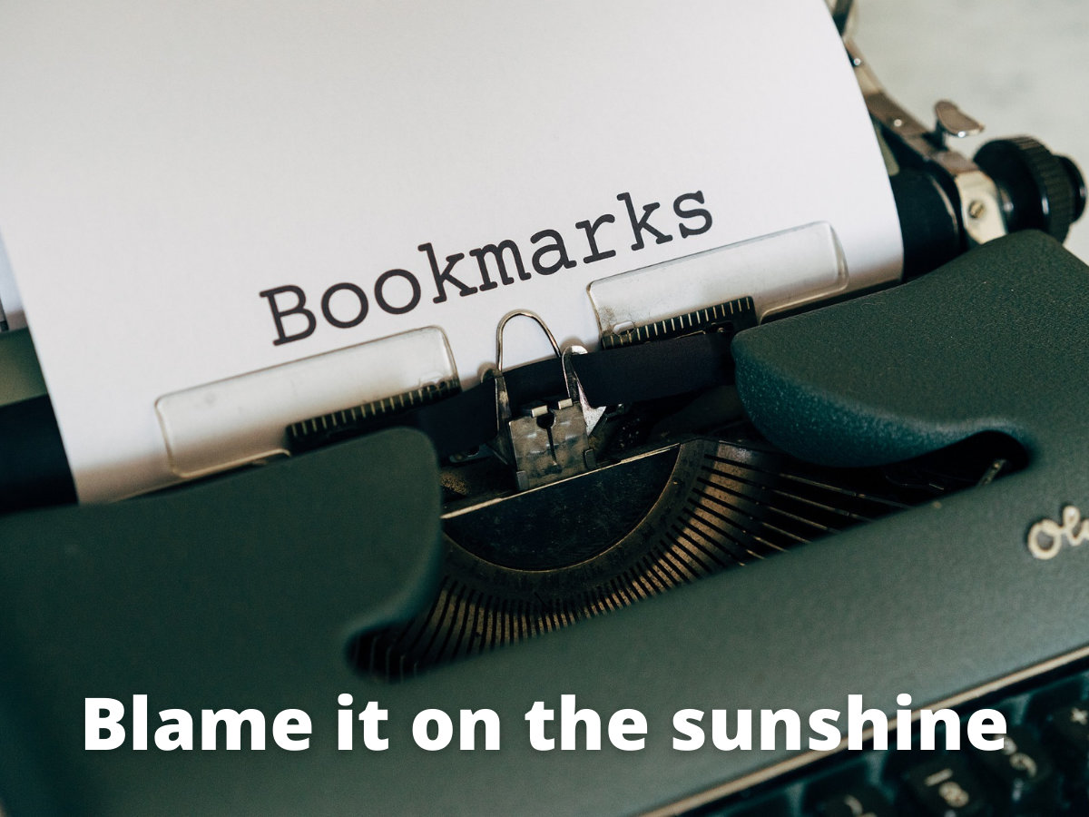 Read more about the article Blame it on the sunshine