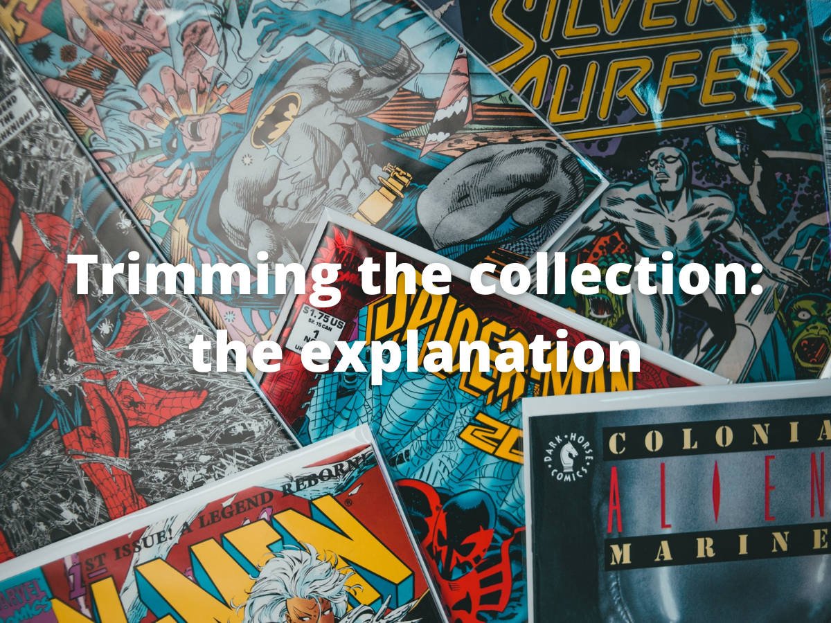 Read more about the article Trimming the collection: the explanation