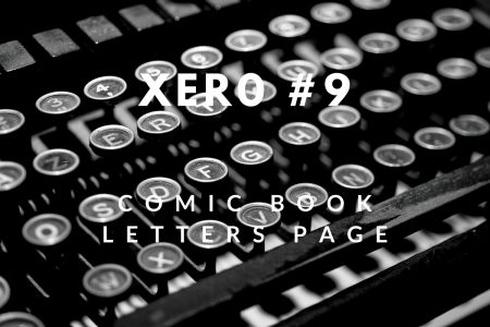 My printed letters of comment – XERØ #9