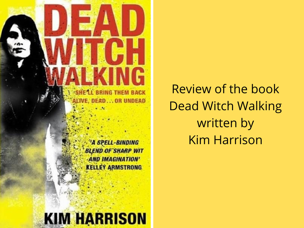You are currently viewing Book Review: Dead Witch Walking