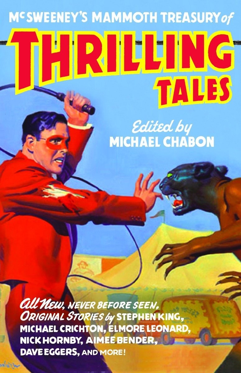 Read more about the article Books: McSweeney’s Mammoth Treasury of Thrilling Tales