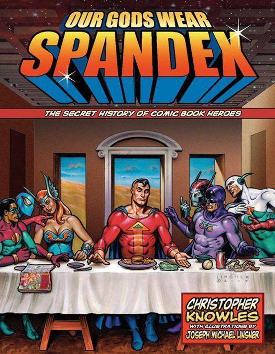 Read more about the article Book: Our Gods Wear Spandex