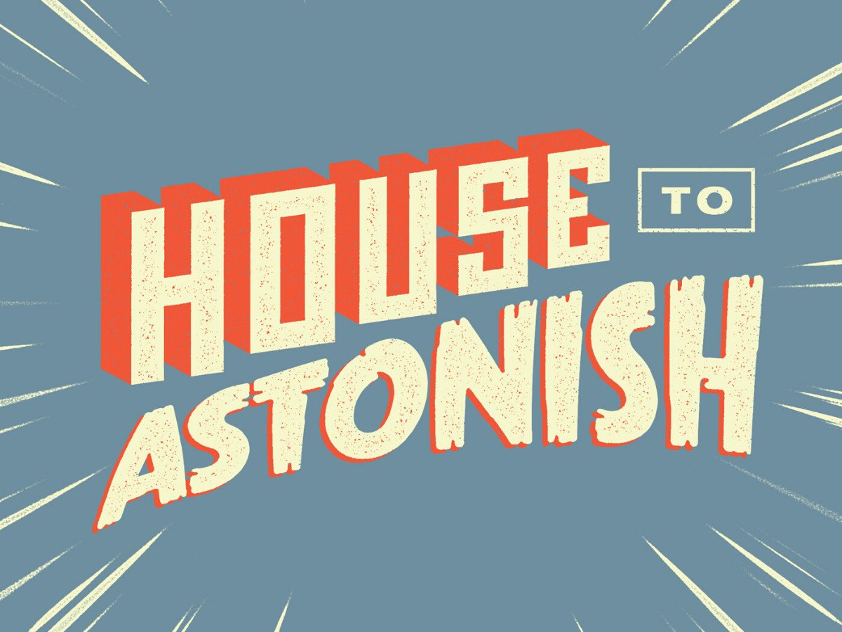 Read more about the article Podcast: House To Astonish