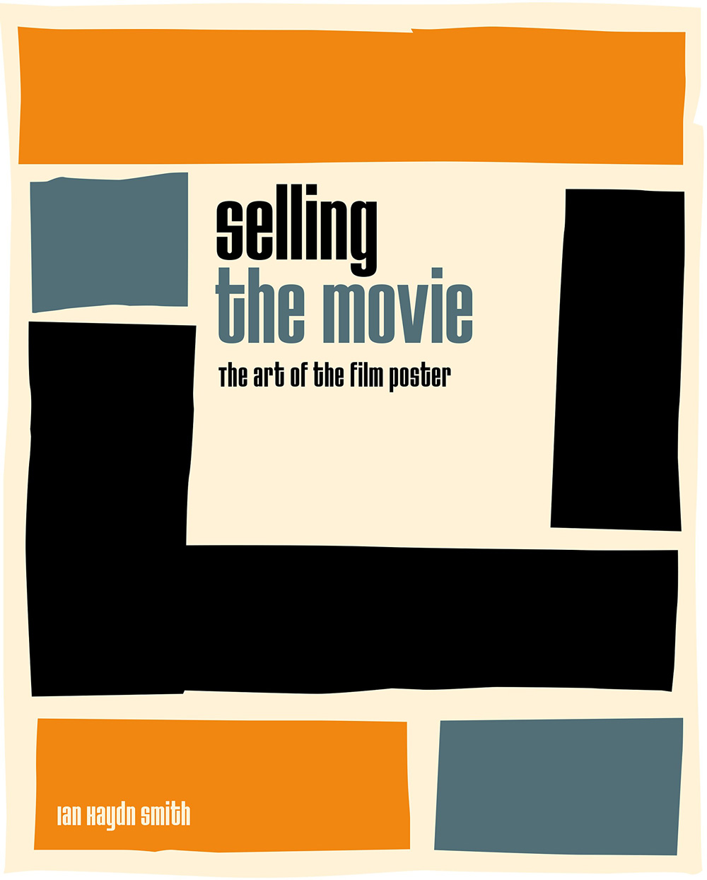 Read more about the article Book Review – Selling The Movie: The Art Of The Film Poster